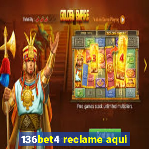 136bet4 reclame aqui